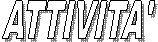 ATTIVITA'